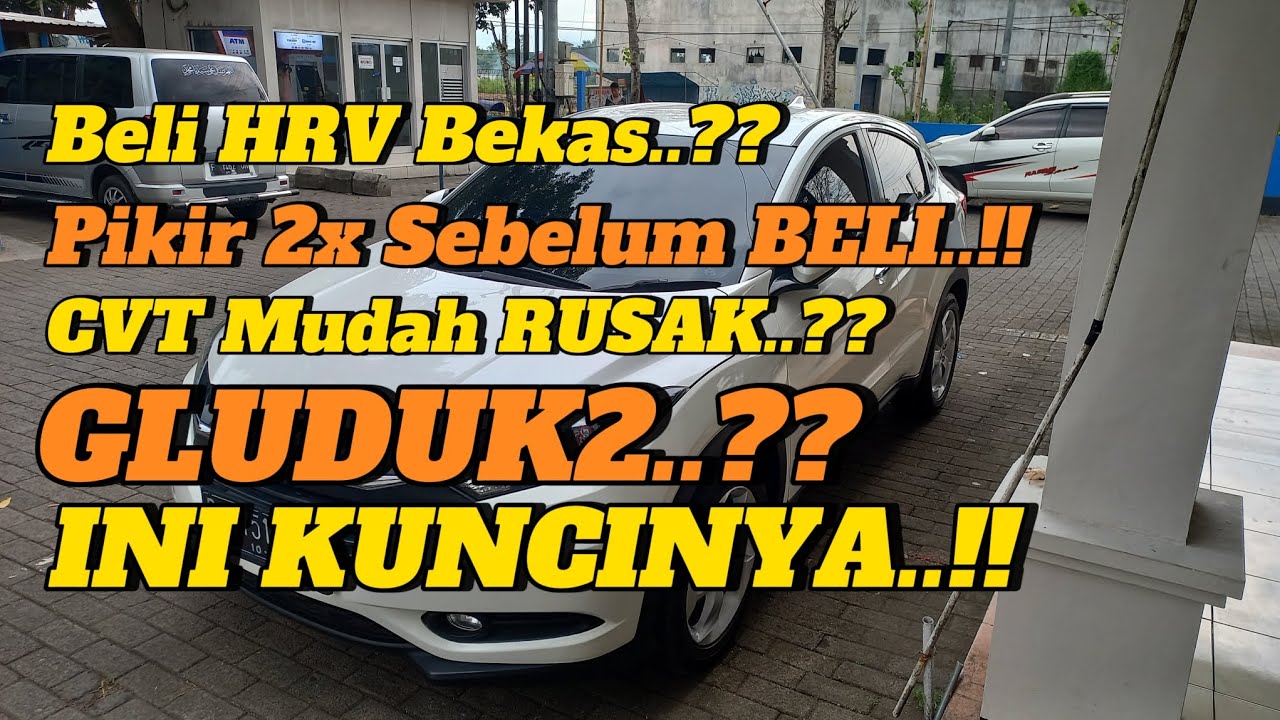 Kelebihan dan Kekurangan Honda HRV 1.5 2015-2022| Wajib Tahu Sebelum Membeli