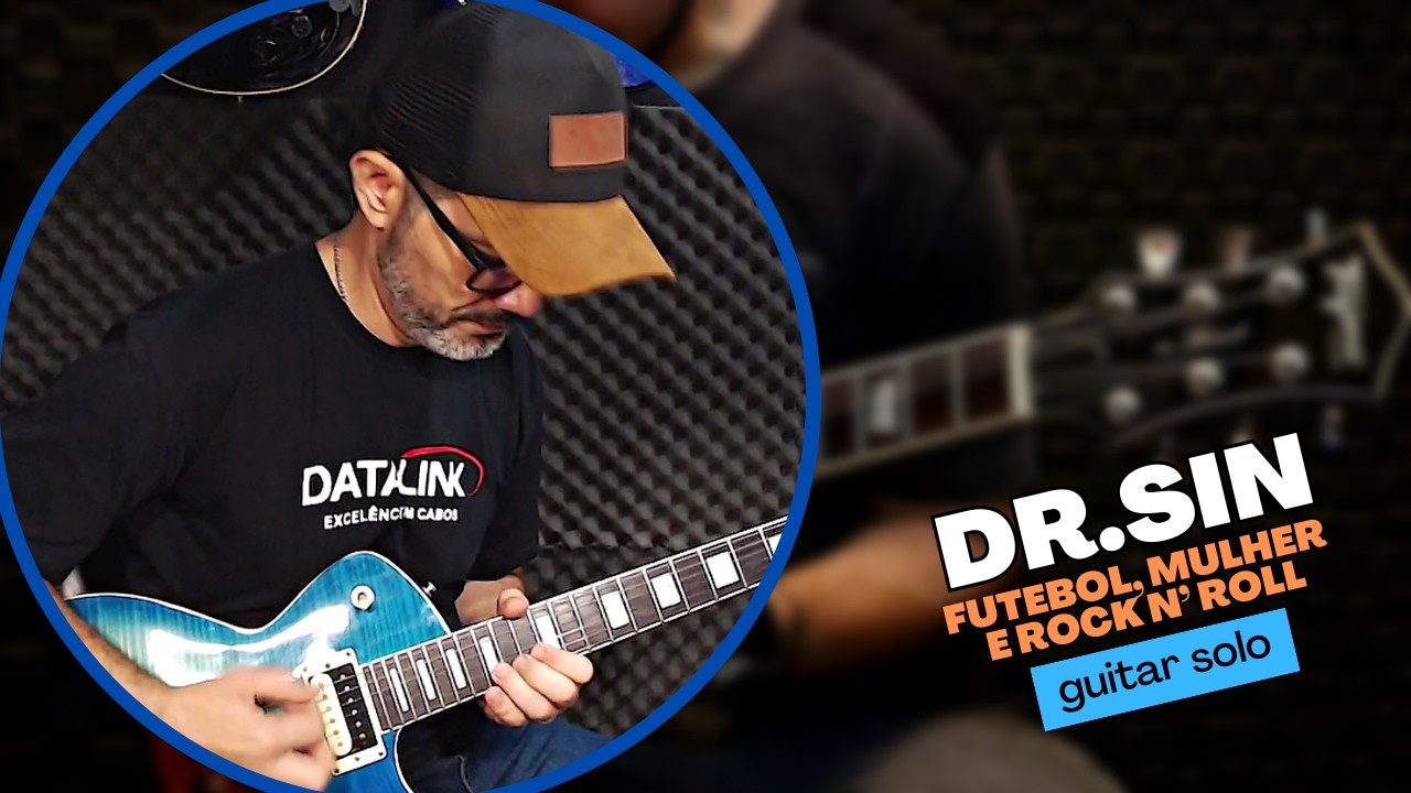 🎸 Solo de Futebol, Mulher e Rock n’ Roll – Cover de guitarra | Dr. Sin