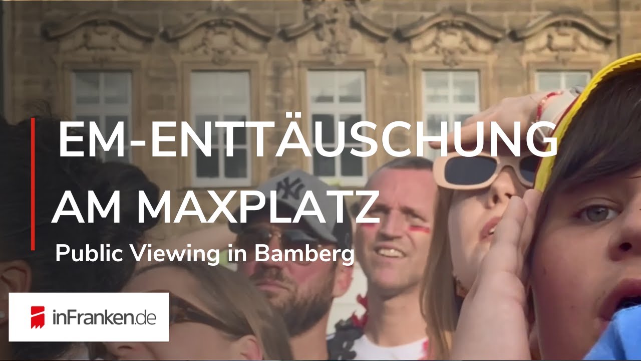 EM-VIERTELFINALE SORGT FÜR ENTTÄUSCHUNG: Public Viewing in Bamberg