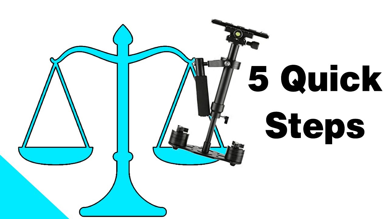 5 STEP Steadicam BALANCE  // Koolertron Glidecam Tutorial