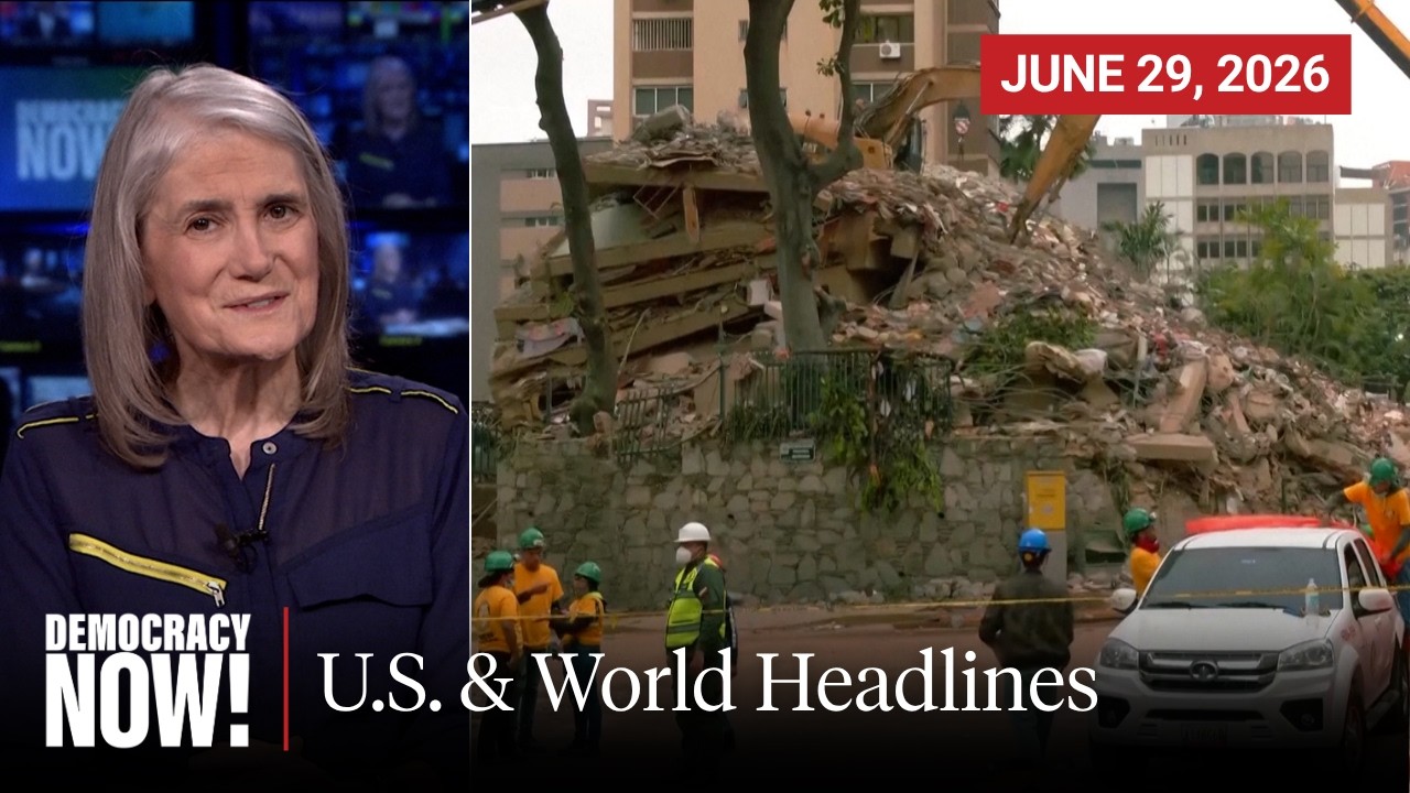 Top U.S. & World Headlines &mdash; June 29, 2026
