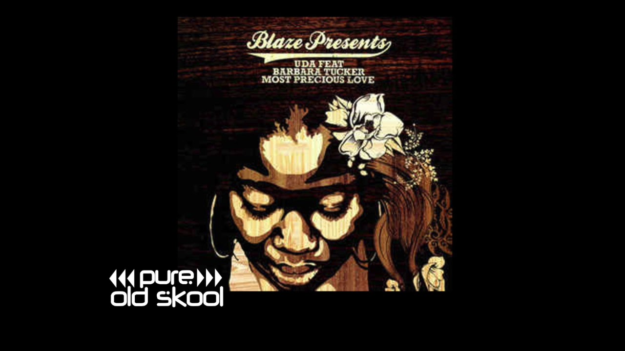 Blaze Precious love Feat Barbara Tucker