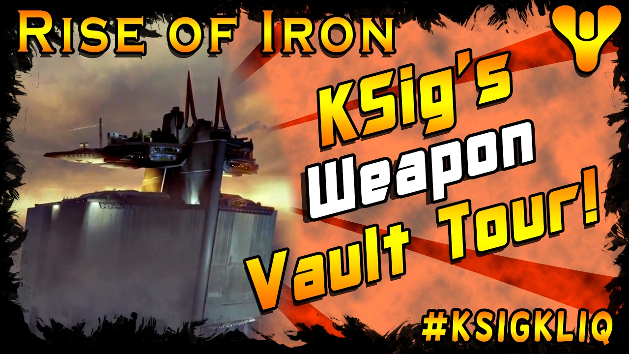 Destiny KSigKid's Weapon Vault Tour God Rolls and Rares