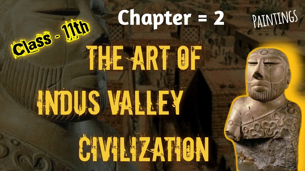 Art of indus valley civilization || Paintings || class 11th