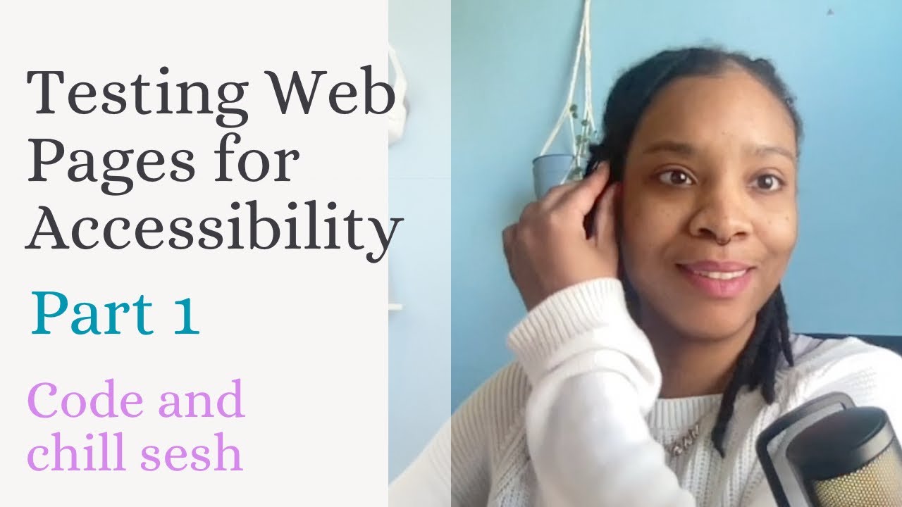 Testing Web Pages for Web Accessibility Part 1