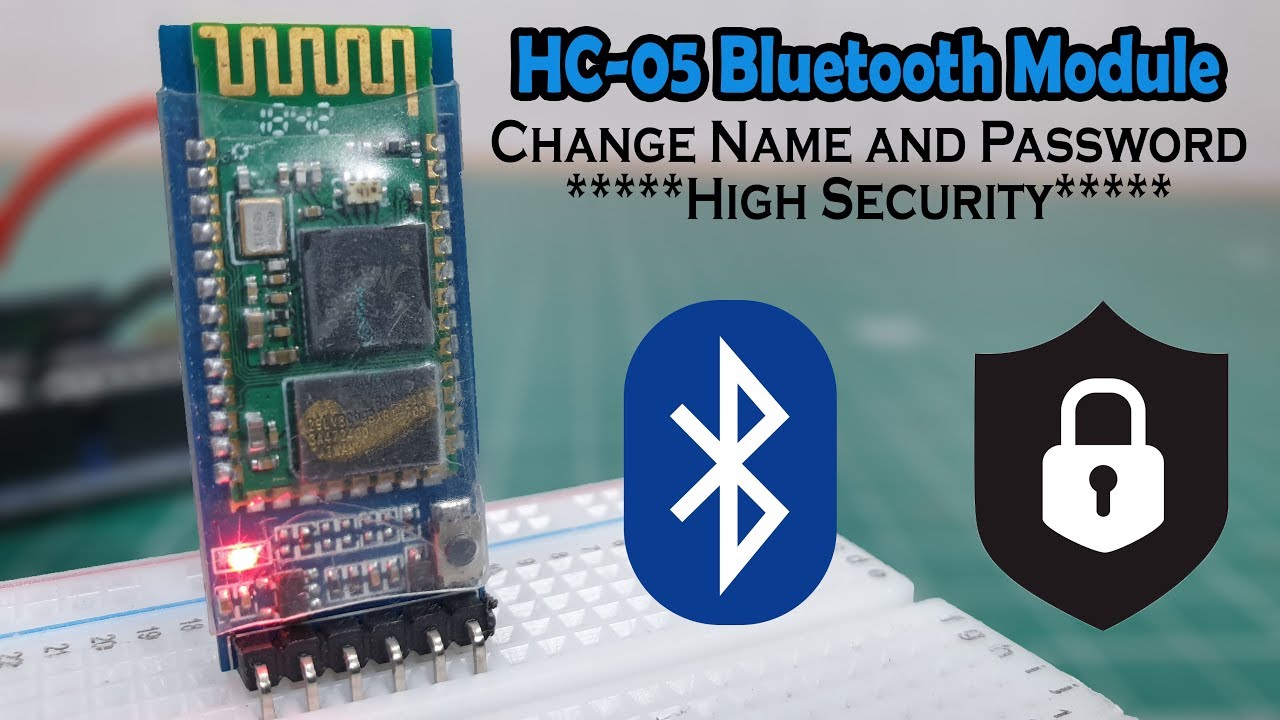 HC-05 Bluetooth Module | Change Name and Password | AT Commands
