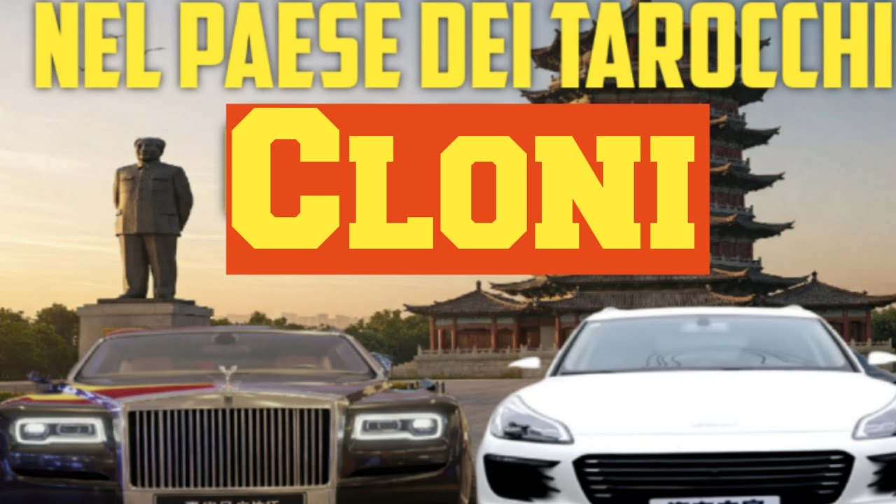 Cloni! Migliori e peggiori Copie Cinesi a prezzi stracciati  di auto iconiche Occidentali!