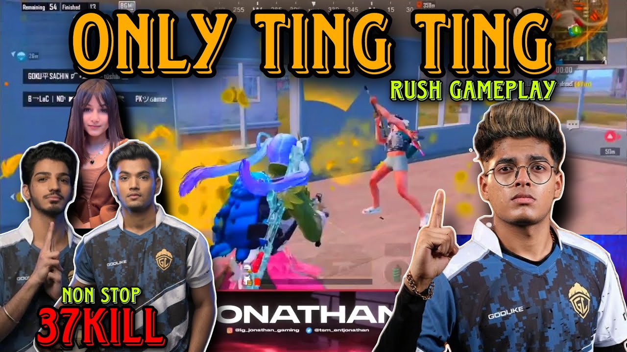 JONATHAN KA ONLY TING TING RUSH GAMEPLAY | ZGOD | KIKI | HARSHITA | NONSTOP | 37 KILL | MN squad