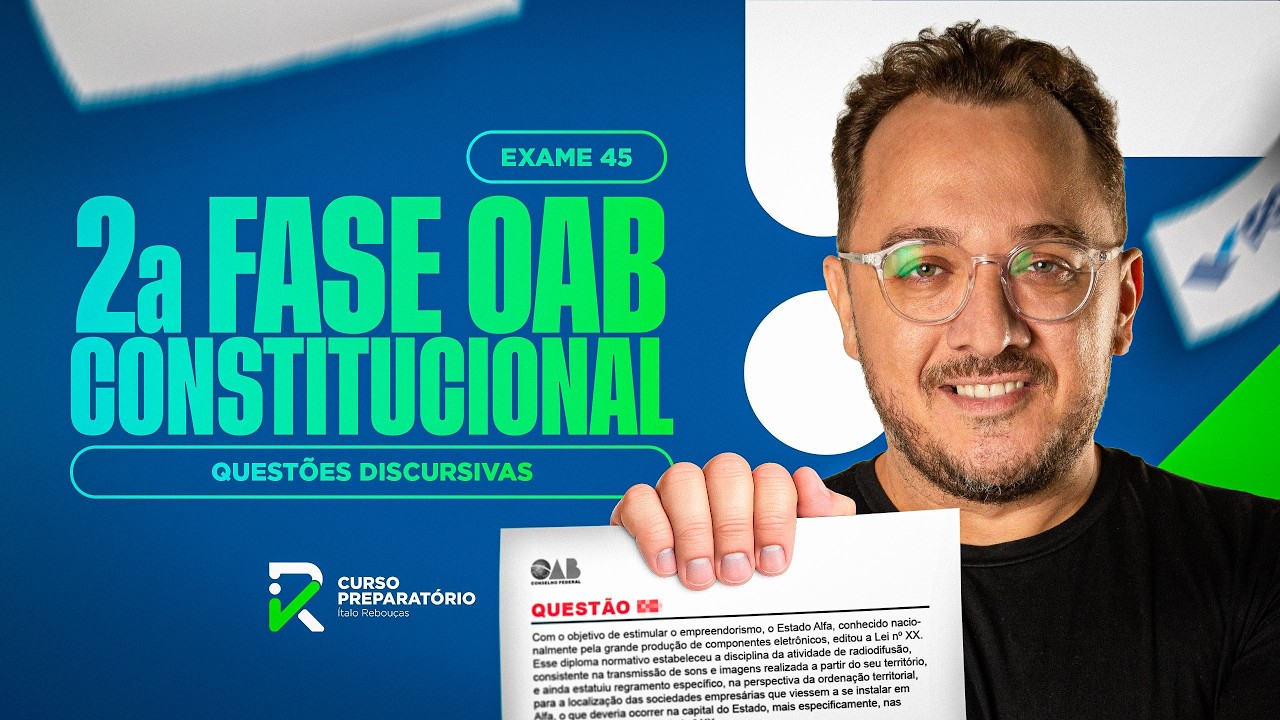 2a fase OAB CONSTITUCIONAL - RESOLUÇÃO DE QUESTÕES