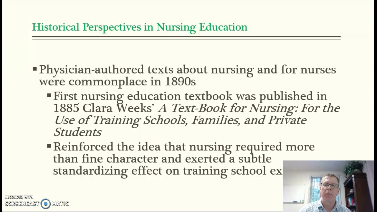 Historical Perspectives in Nursing Education - Summary