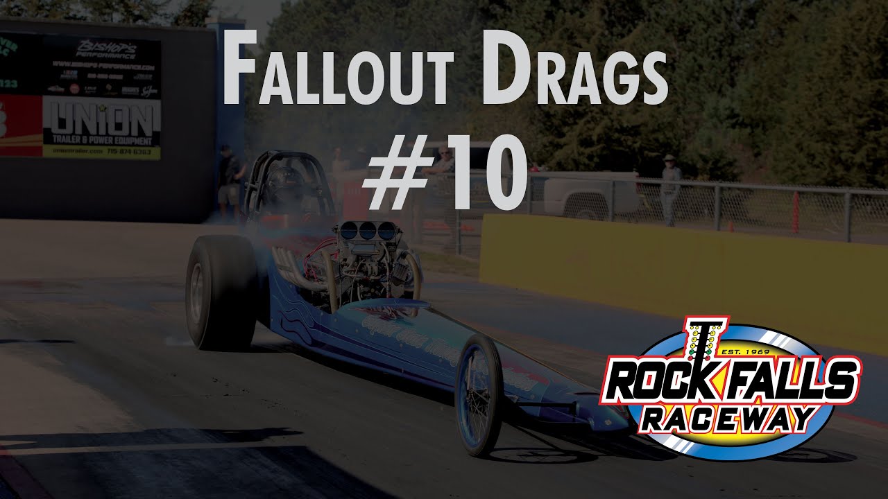 10th Annual Fallout Drags 09/19/2025