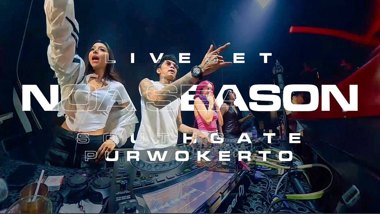 Live Set NOA SEASON at Southgate Purwokerto | NOA