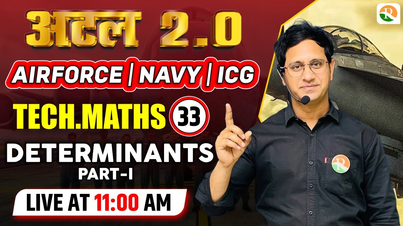 Determinants -1 | Airforce Maths Classes 2024 | Maths for Airforce 2024 | Airforce Classes 2024