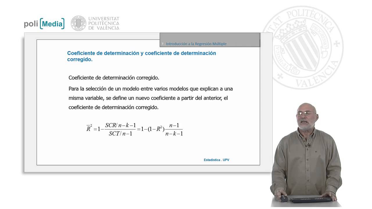Coeficiente de determinación y coeficiente de determinación corregido |  | UPV