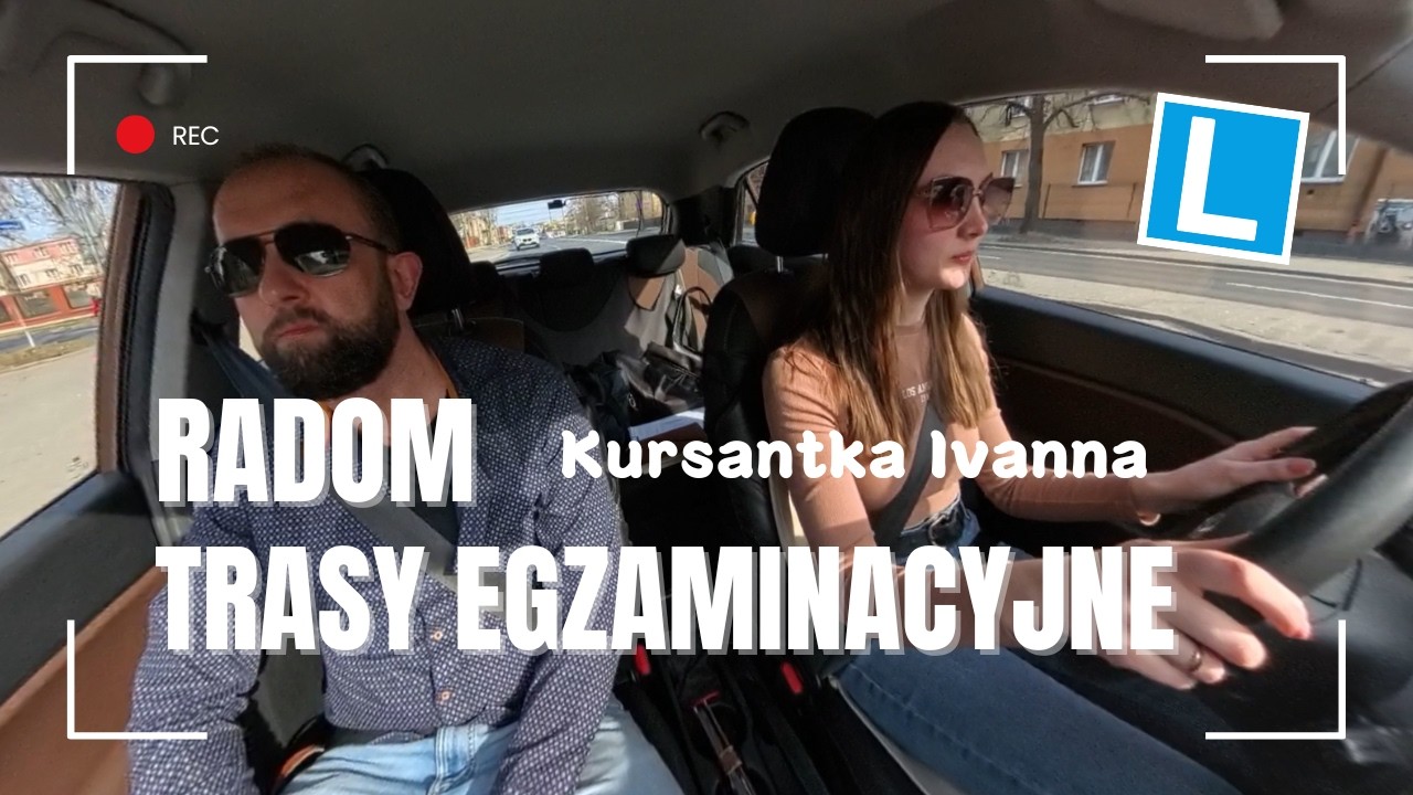 Trasy egzaminacyjne w Radomiu. Jak zdać egzamin na prawo jazdy. Jazdy doszkalające w Radomiu.