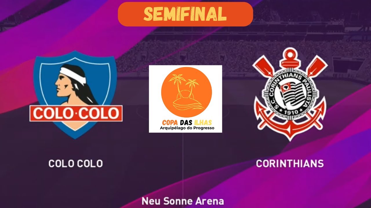 Copa das Ilhas: Colo Colo x Corinthians - SEMIFINAL [PES 2020]