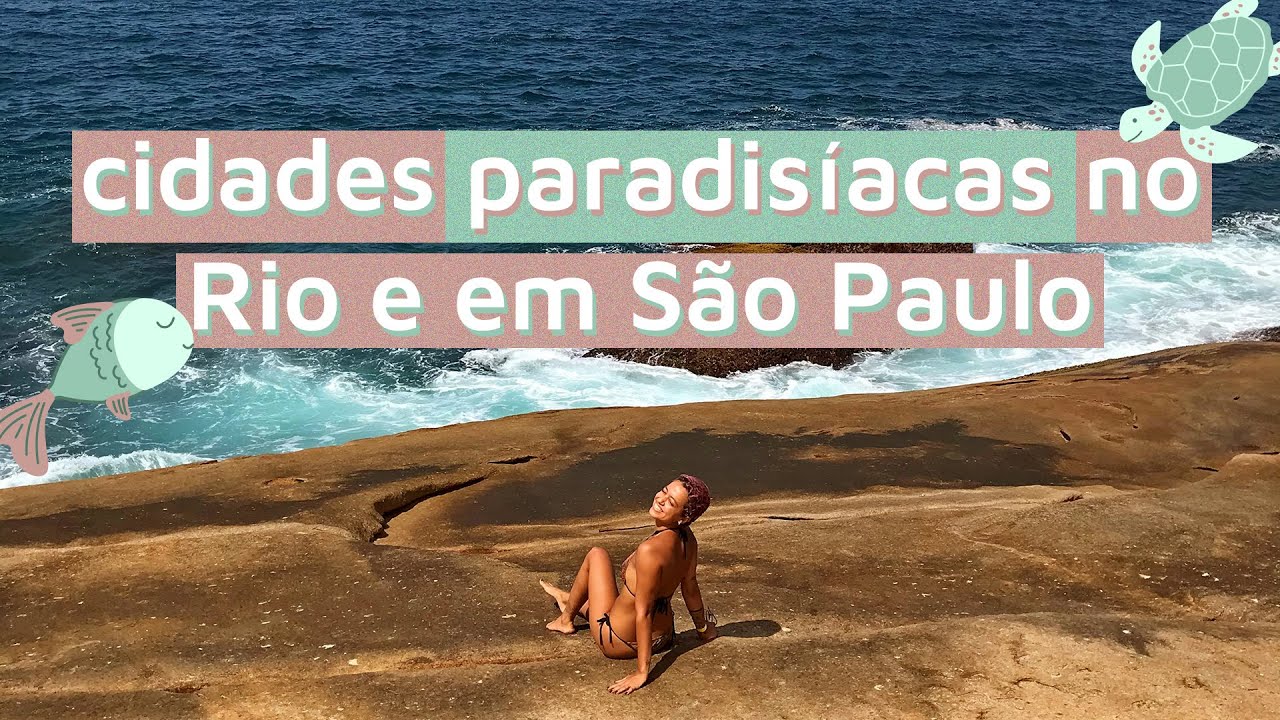 O QUE FAZER NA COSTA VERDE | 4 Cidades da Costa Verde do Rio de Janeiro e de São Paulo