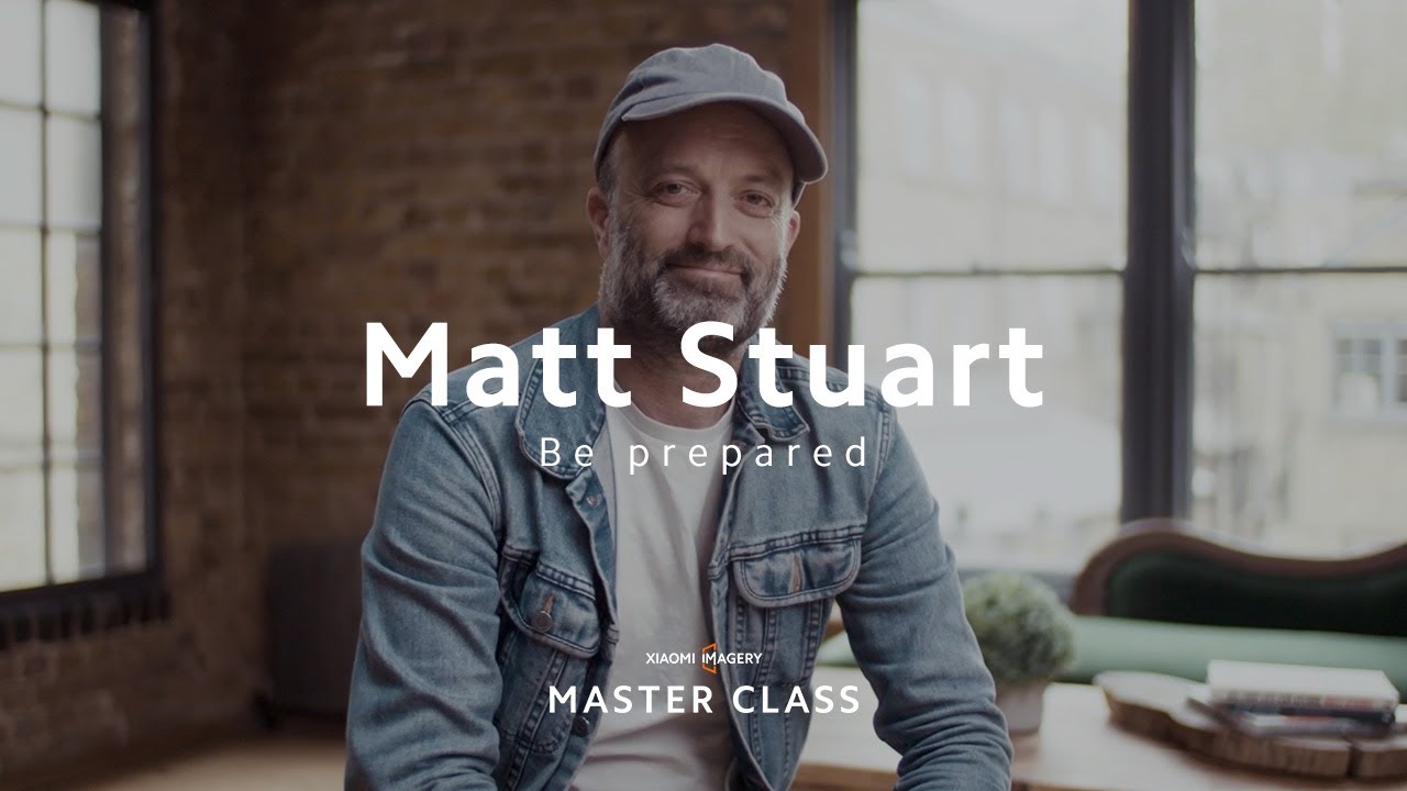 Vorbereitung - Xiaomi Master Class Folge 1/6 mit Matt Stuart