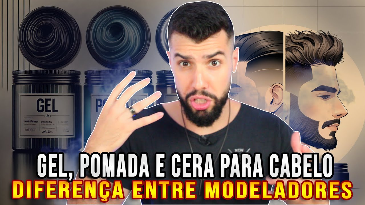 DIFERENÇA ENTRE GEL, POMADA E CERA PARA CABELO MASCULINO | NEW OLD MAN