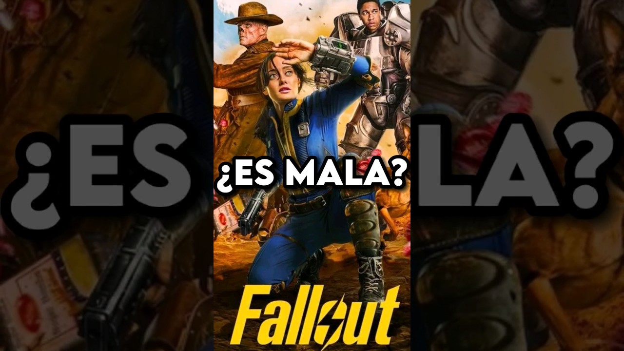 &iquest;LA SERIE DE FALLOUT ES MALA?