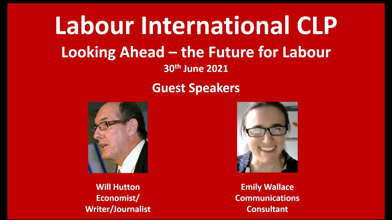 Looking Ahead - the Future for Labour