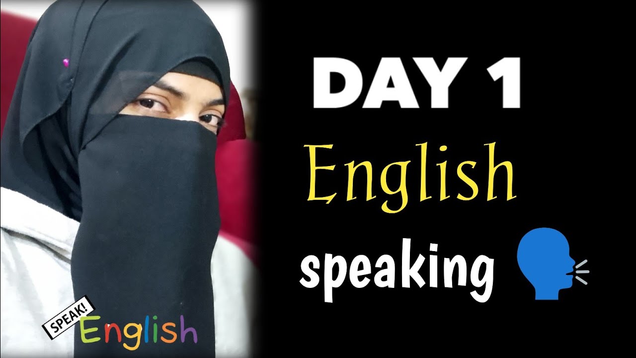 Day 1 of  my English speaking video #day1