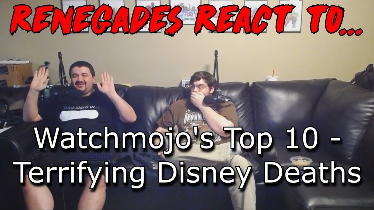 Renegades React to... Watchmojo's Top 10 Terrifying Disney Deaths