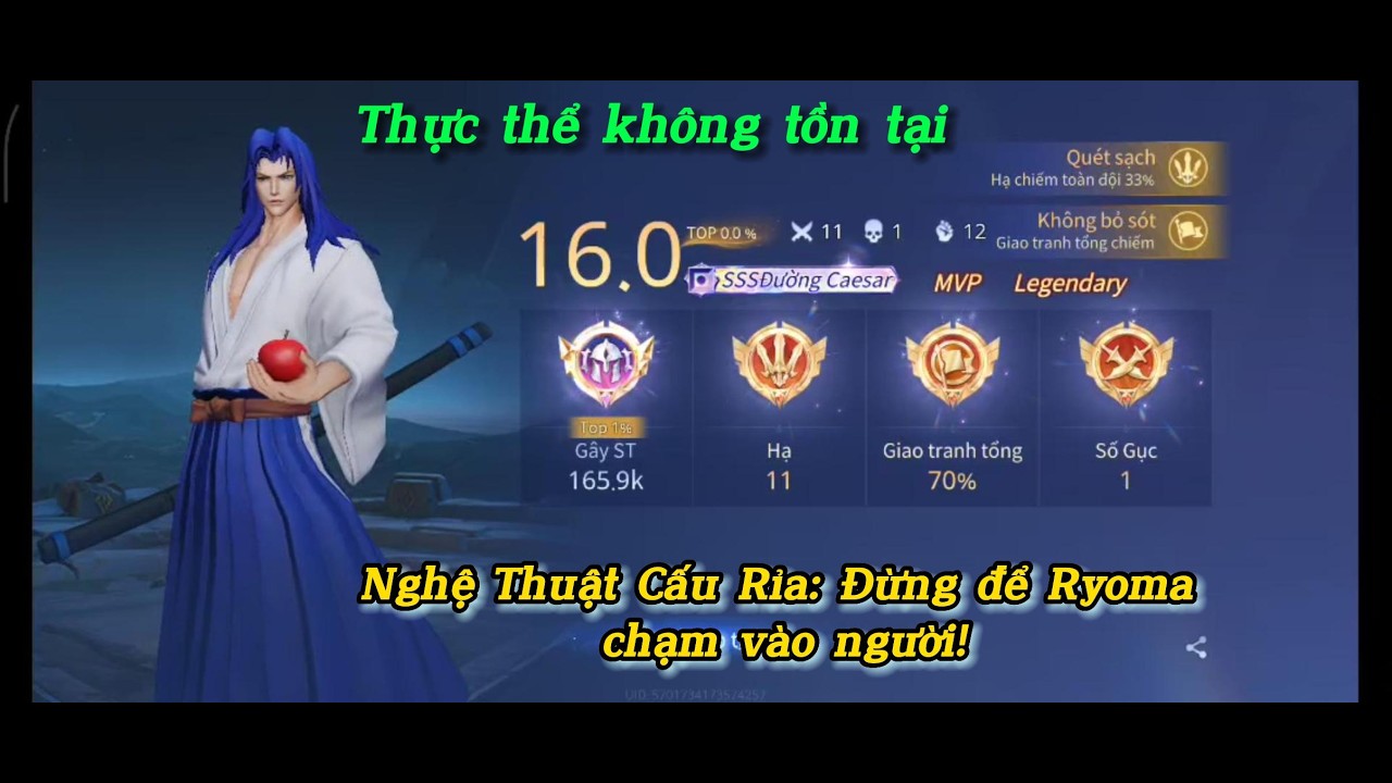 ANH CỤT NHƯNG ANH KHÔNG PHẾ - 1 CHỌC 1 MẠNG VỚI RYOMA TRONG TAY LORD GAMING