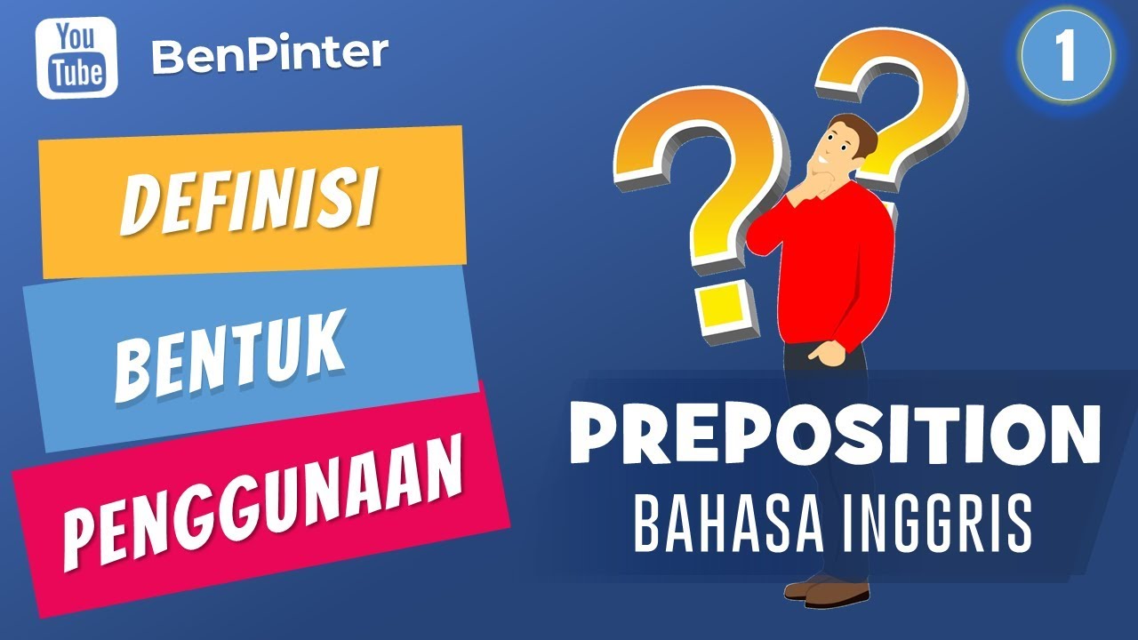 Belajar Bahasa Inggris | English Preposition (Bagian 1)