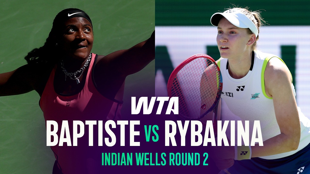 Hailey Baptiste vs. Elena Rybakina | 2026 Indian Wells Round 2 | WTA Match Highlights