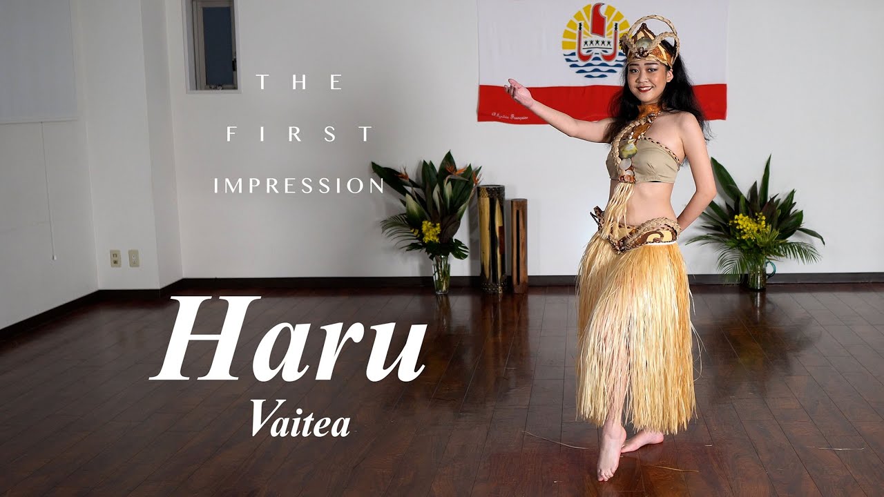 Vaitea - The First Impression 2021    #5 Haru