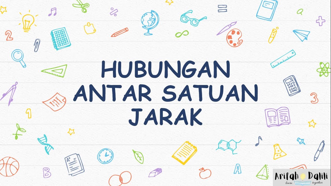 HUBUNGAN ANTAR SATUAN JARAK