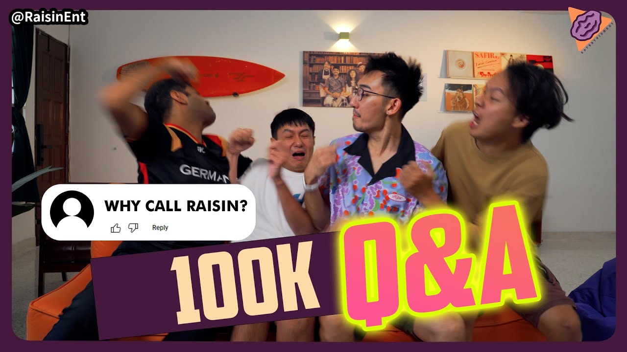 Raisin Ent 100K Subscribers Q&A
