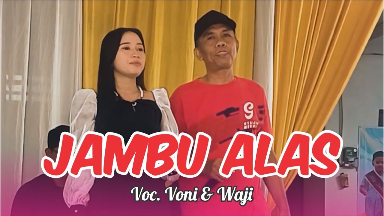 JAMBU ALAS - VONI CAROLINE FAET WAJI BOS PANGSIT - PUTRA KEMBAR MUSIC LIVE TEMBOK LUWUNG ( TEGAL )