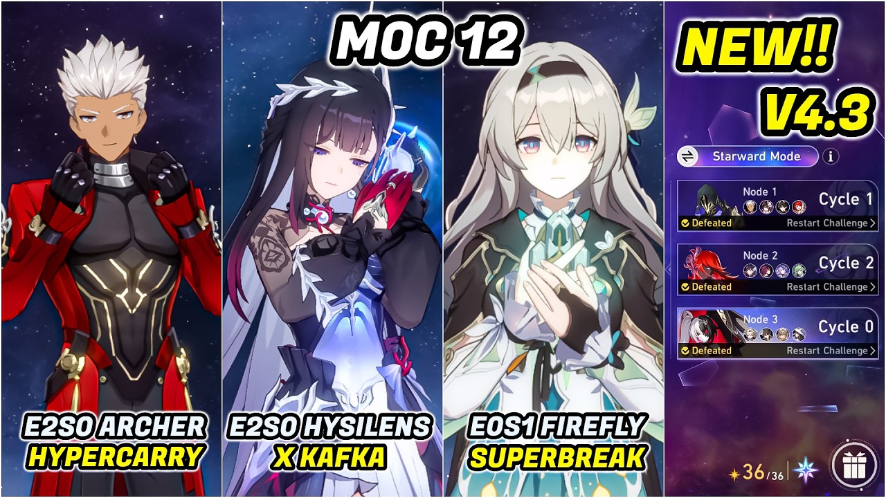 New! MOC 12 Starward Mode | E2S0 Archer, E2S0 Hysilens & E0S1 Firefly | HSR 4.3