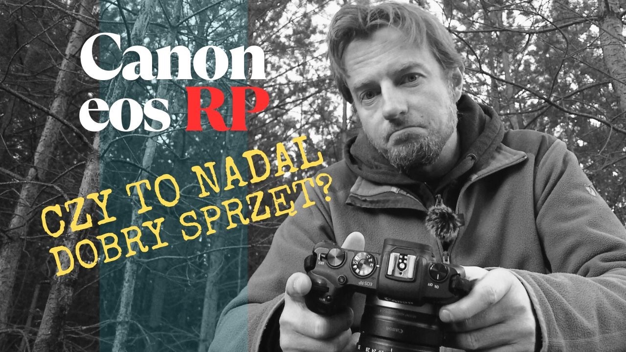 Czy to Nadal Dobry Aparat w 2025? CANON EOS RP - Moja Opinia po 5 latach używania.