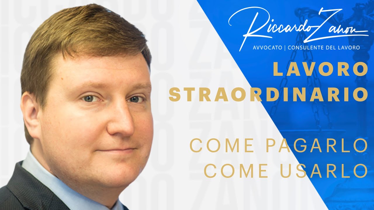 Lavoro Straordinario - Come pagarlo e come usarlo