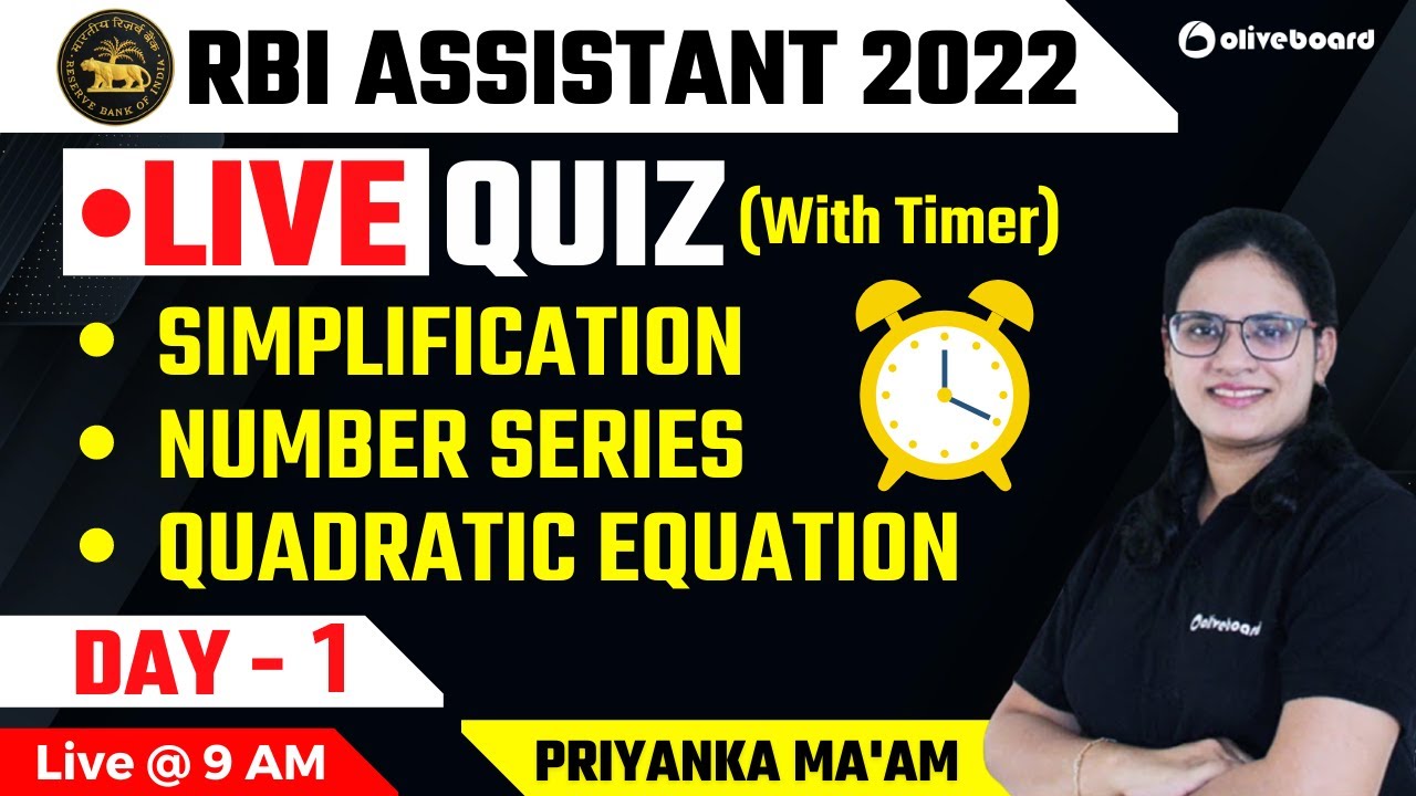 RBI Assistant 2022 | Live Quiz | Day - 1 | Simplification, Number Series, Quadratic | Priyanka Mam