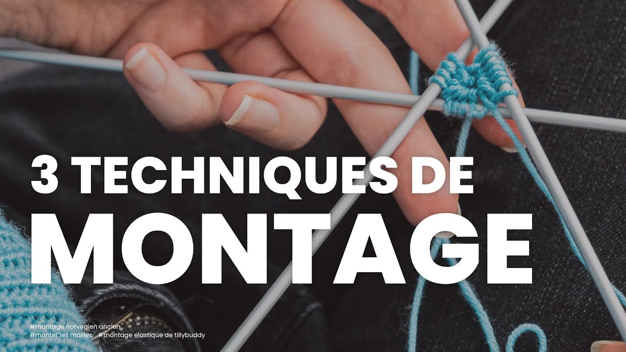 Montage norvégien ancien, le montage élastique de Tillybuddy et le montage élastique invisible