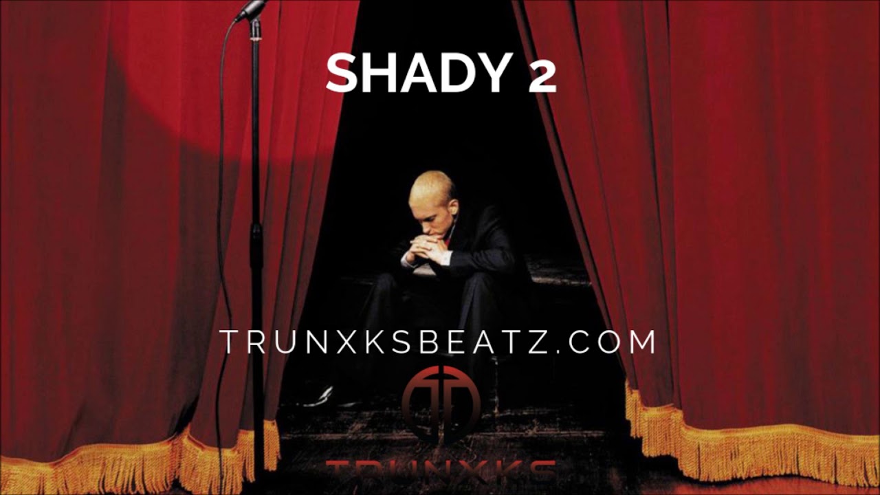 Shady 2 (Eminem Show Type Beat) Prod. by Trunxks