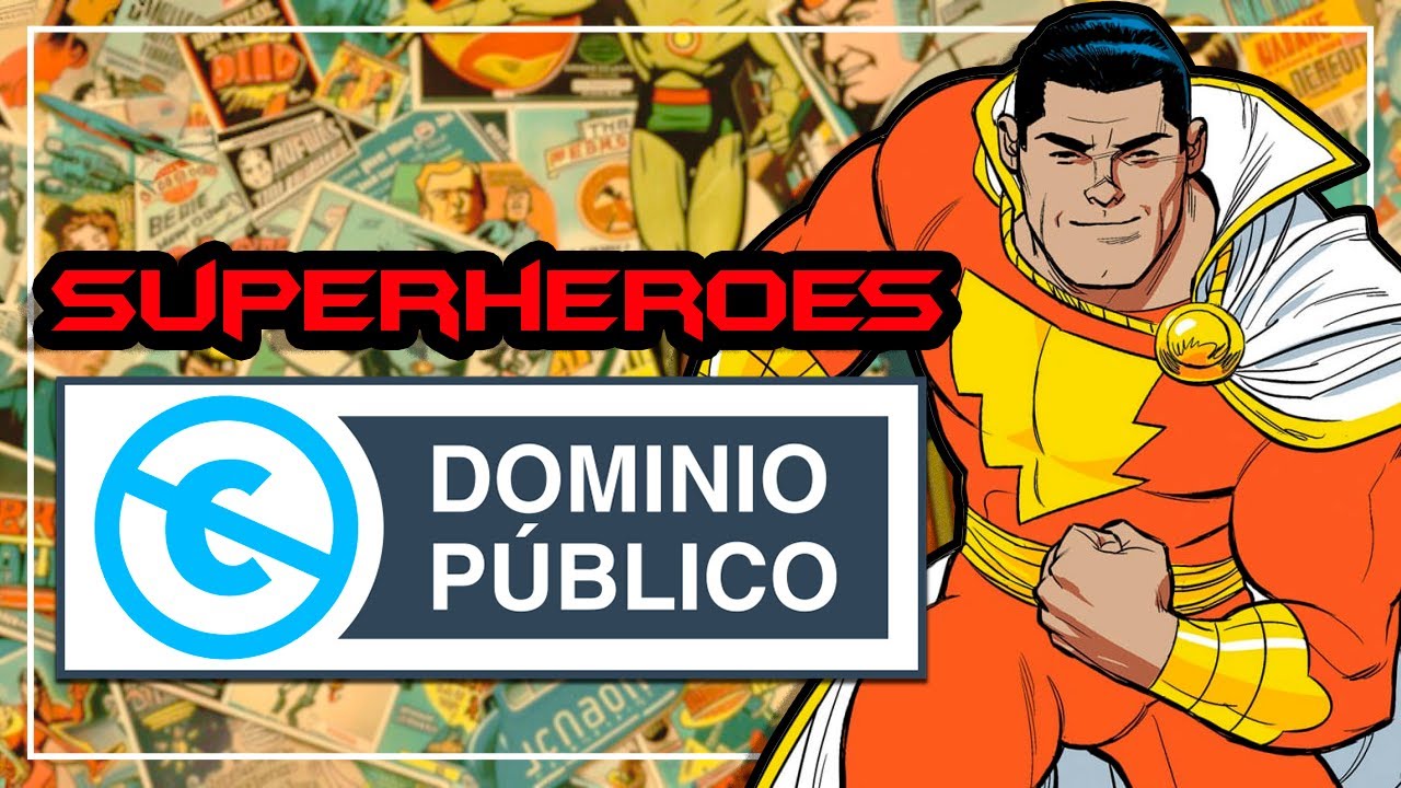 9 SUPERHEROES que son de DOMINIO PUBLICO