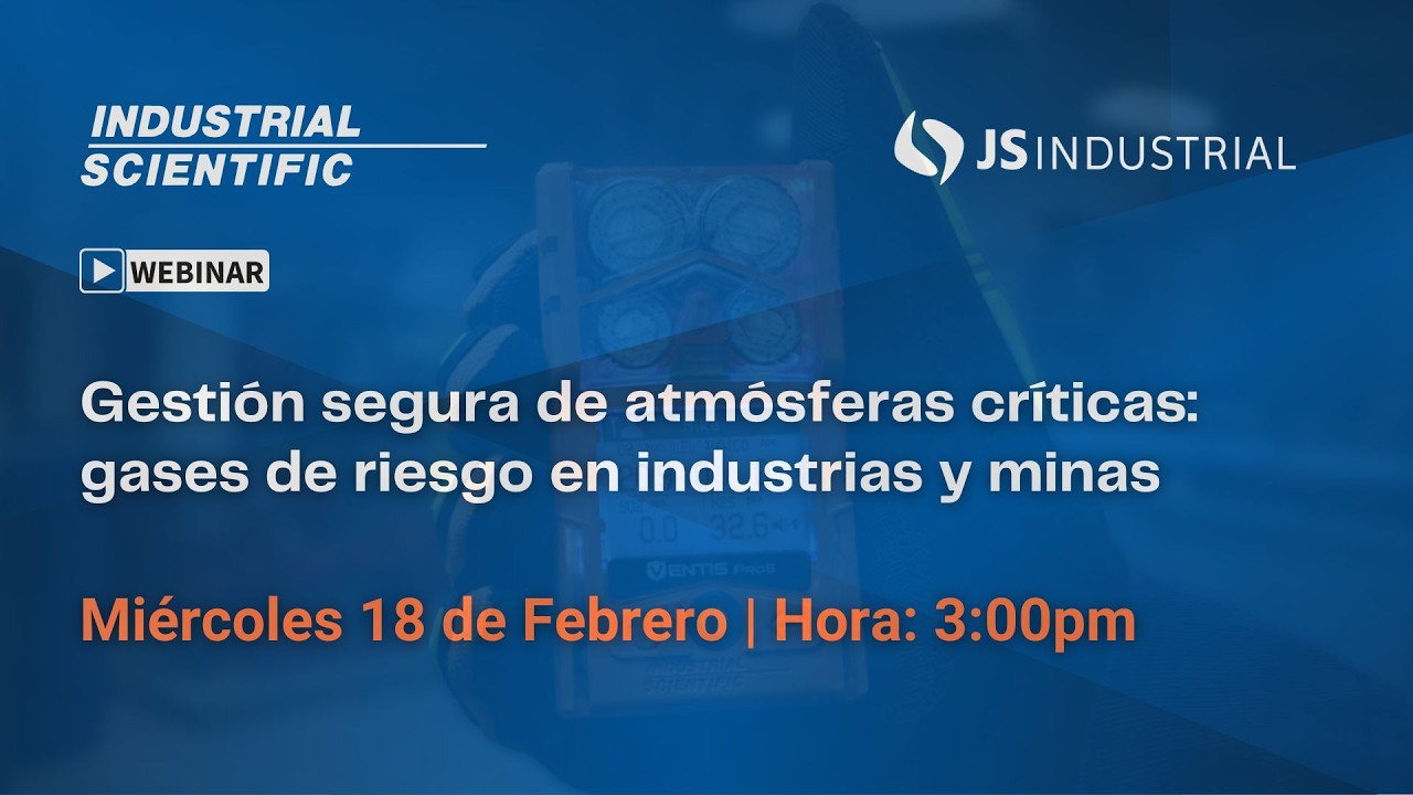 Webinar - Gestión segura de atmósferas críticas: gases de riesgo en industrias y minas