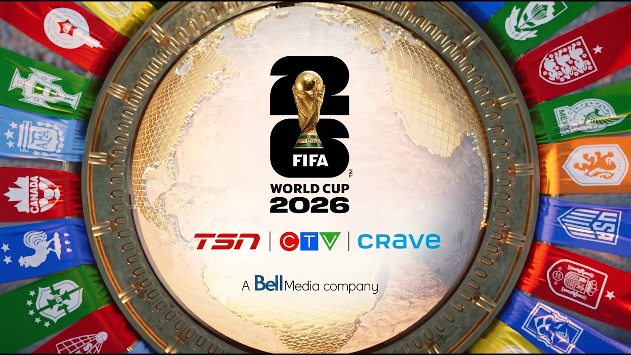 FIFA World Cup 2026 Show Package - TSN /CTV /CRAVE