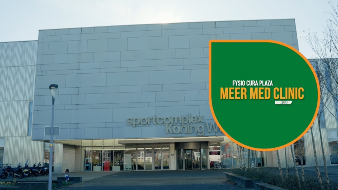 Fysio Cura Plaza, Locatie Meer Med Clinic (Hoofddorp)