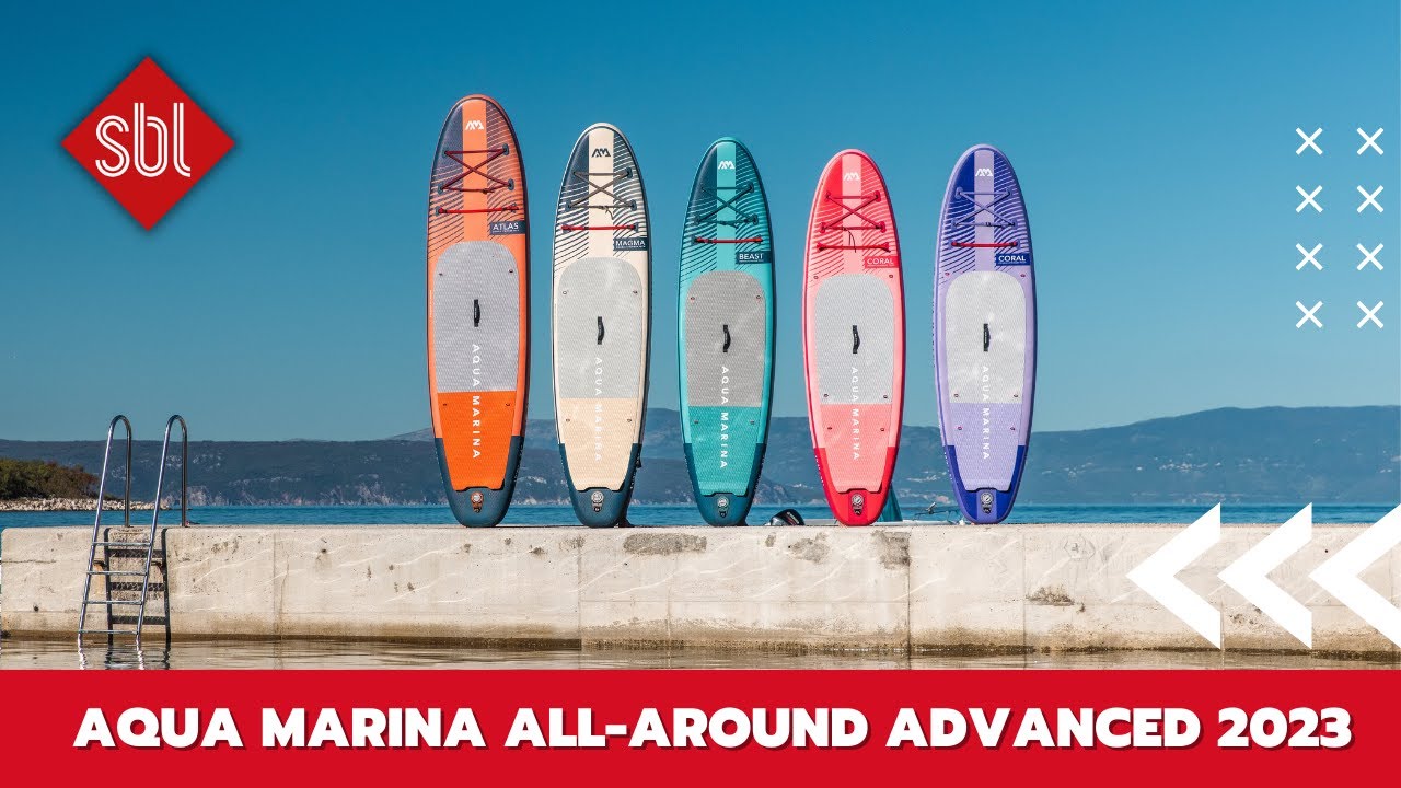 Aqua Marina ALL-AROUND ADVANCED | Pr&eacute;miov&aacute; řada paddleboardů