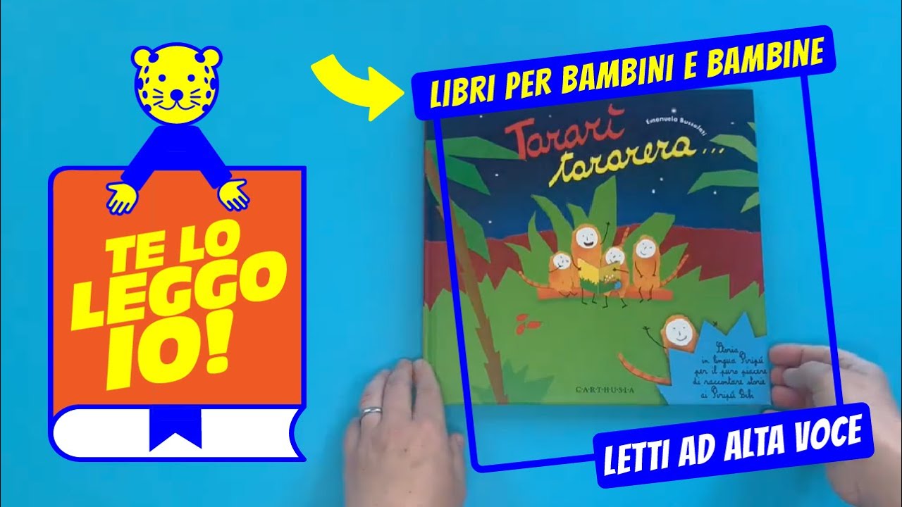 Tararì, tararera. Libri per bambini letti ad alta voce