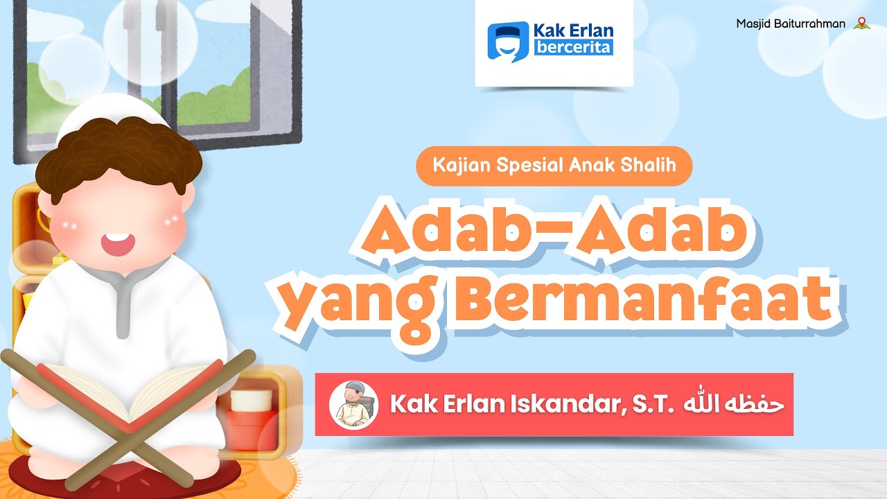 Kajian Spesial Anak Muslim - 
