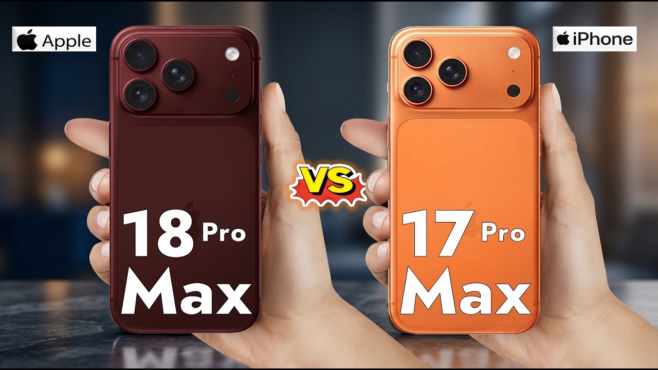 iPhone 18 Pro Max 5G против iPhone 17 Pro Max 5G