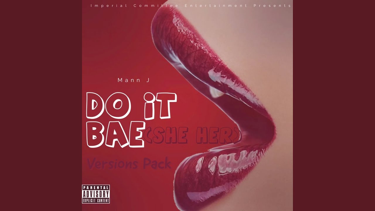 Do It Bae (She Her) (Instrumental)