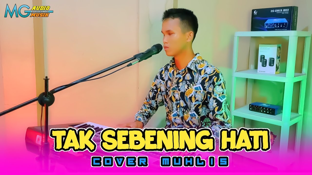 TAK SEBENING HATI DANGDUT ORGEN TUNGGAL COVER MUHLIS